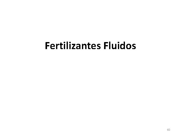 Fertilizantes Fluidos 60 
