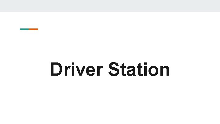 Driver Station 