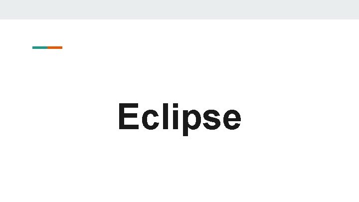 Eclipse 