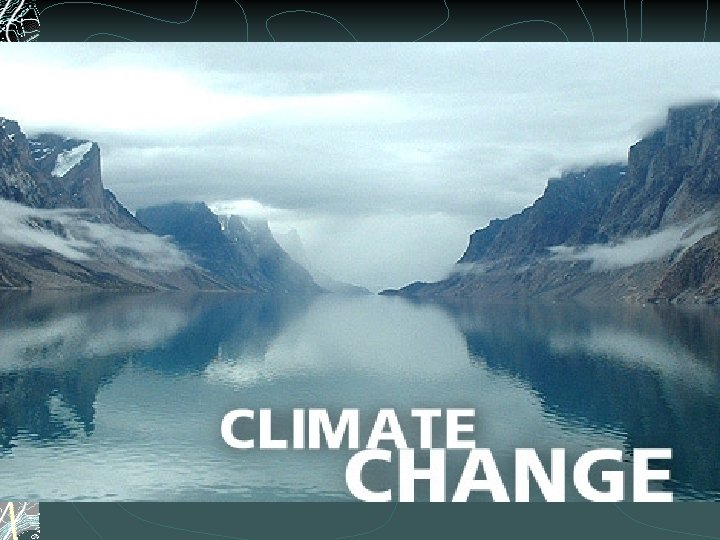 Climate Change 