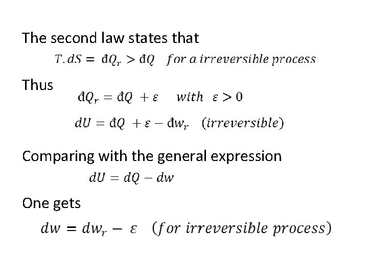 The second law states that Thus Comparing with the general expression One gets 
