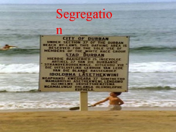 Segregatio n 