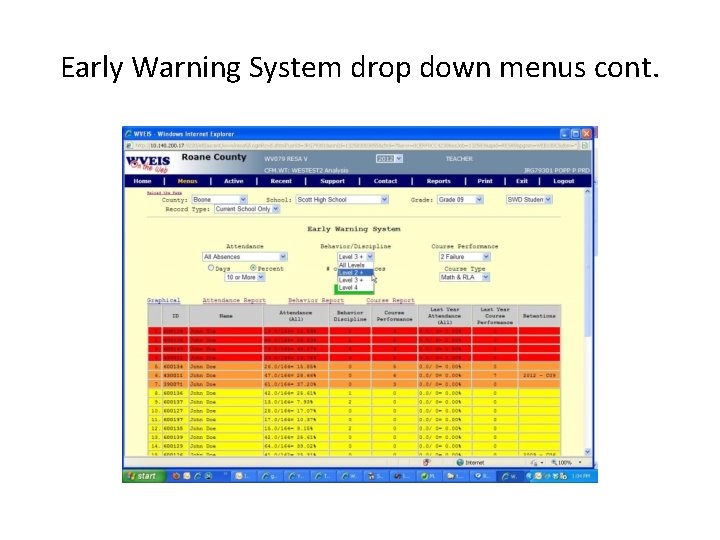 Early Warning System drop down menus cont. 