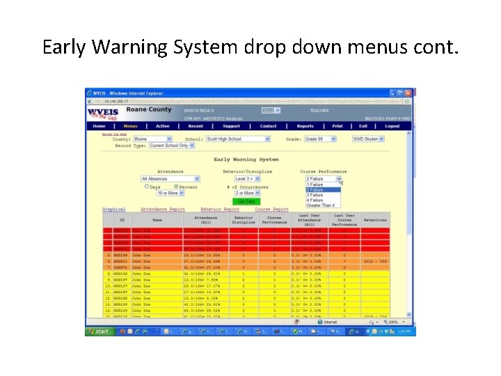 Early Warning System drop down menus cont. 