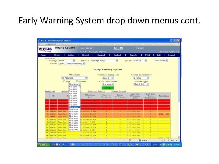 Early Warning System drop down menus cont. 