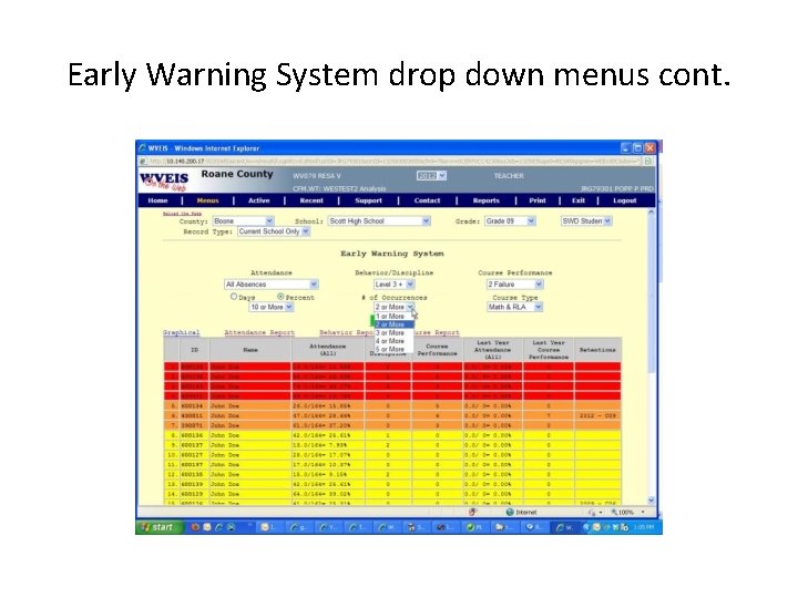 Early Warning System drop down menus cont. 