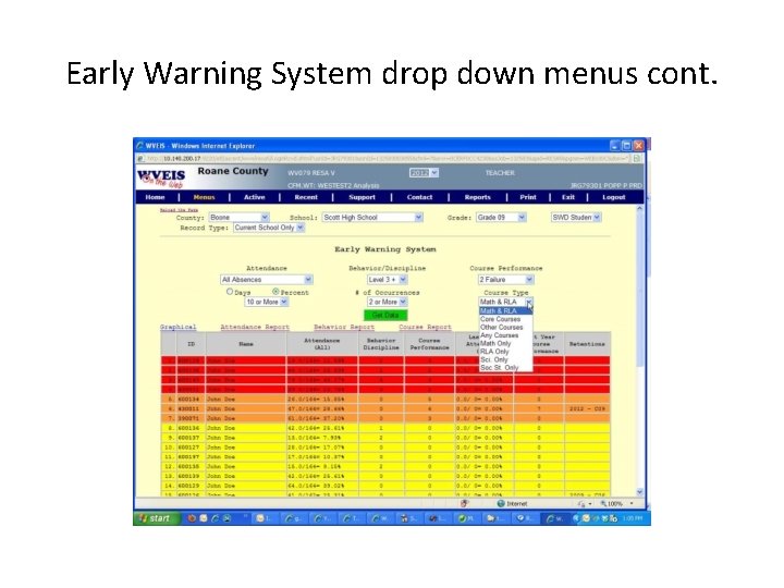 Early Warning System drop down menus cont. 