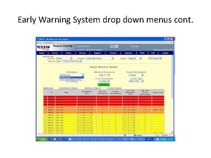 Early Warning System drop down menus cont. 