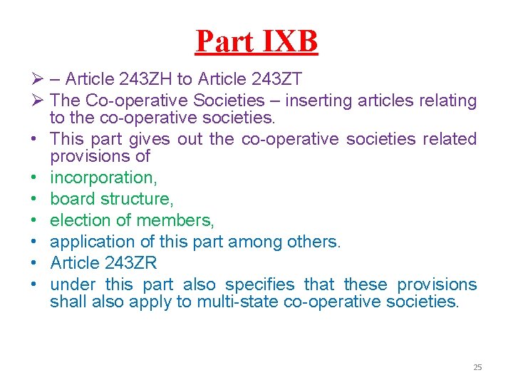 Part IXB Ø – Article 243 ZH to Article 243 ZT Ø The Co-operative