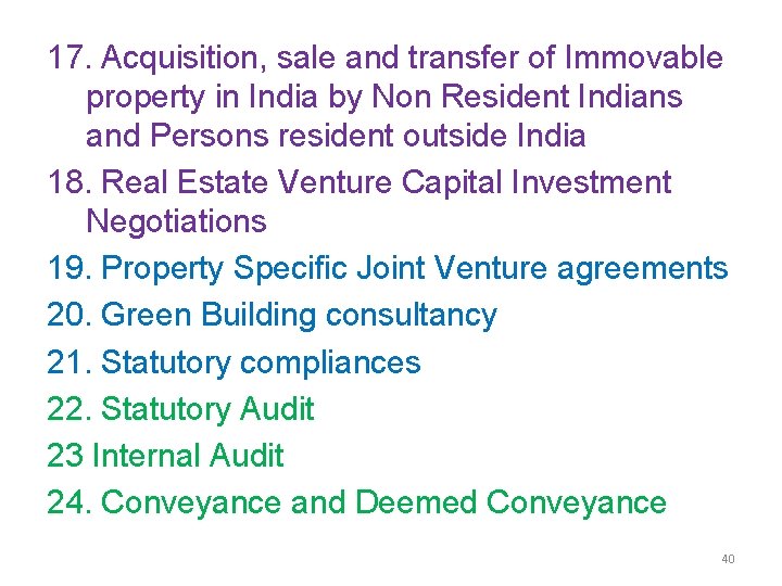 17. Acquisition, sale and transfer of Immovable property in India by Non Resident Indians