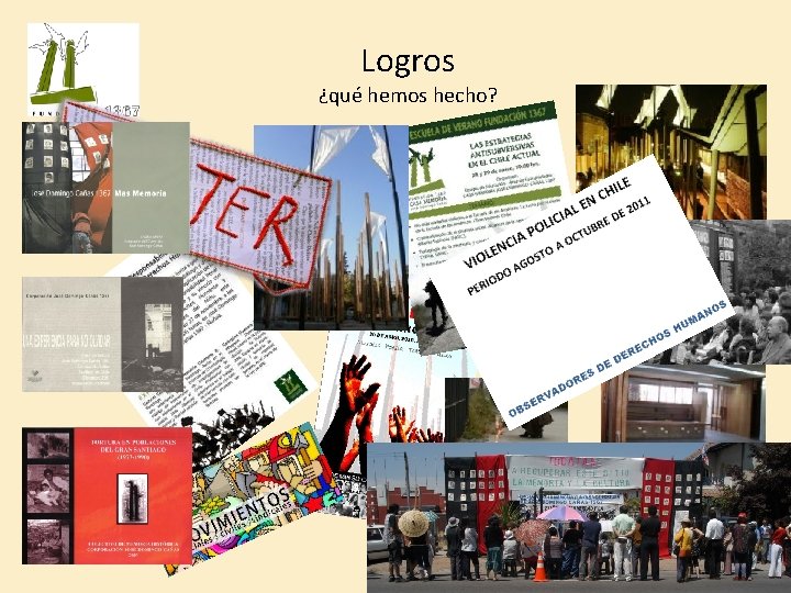 Logros ¿qué hemos hecho? 