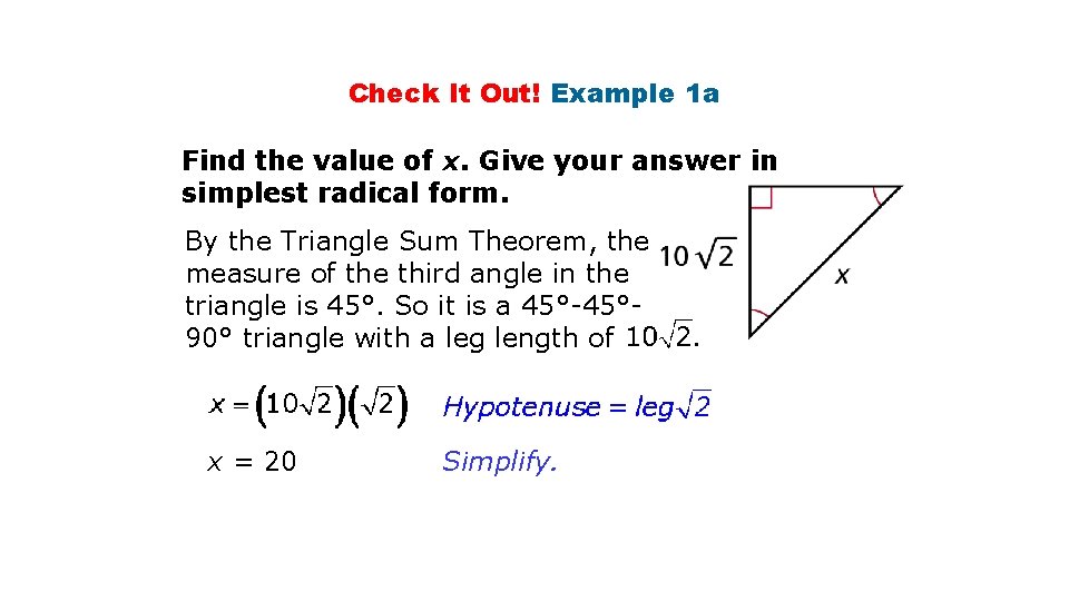 Check It Out! Example 1 a Find the value of x. Give your answer