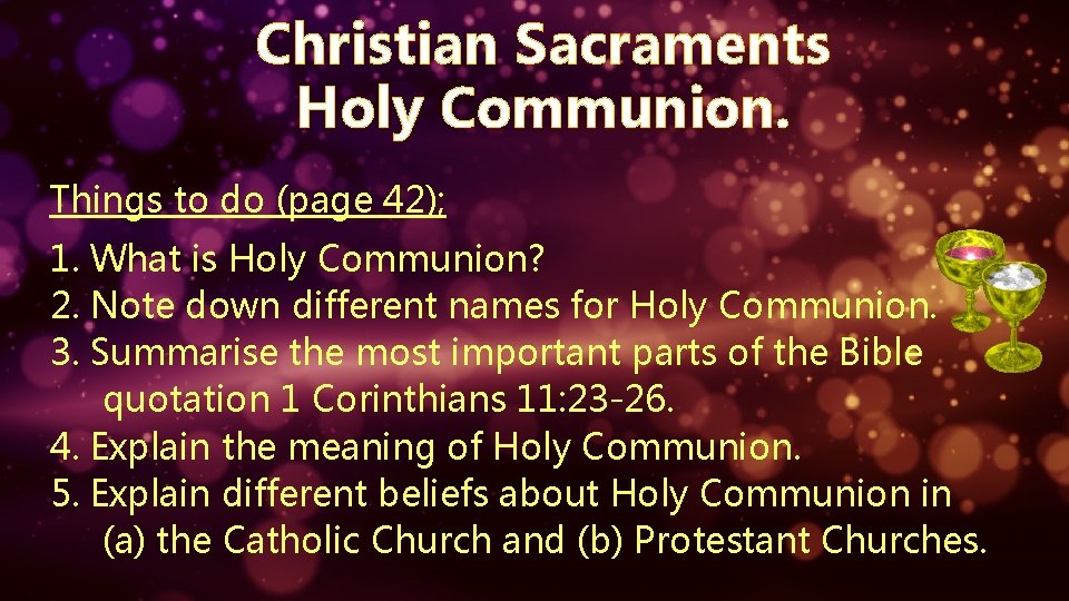 Christian Sacraments Holy Communion Key Question Why is