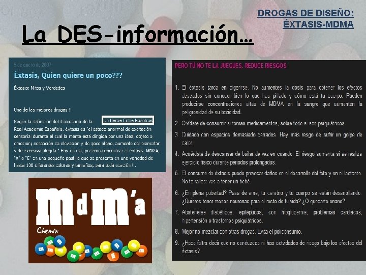 La DES-información… DROGAS DE DISEÑO: ÉXTASIS-MDMA 