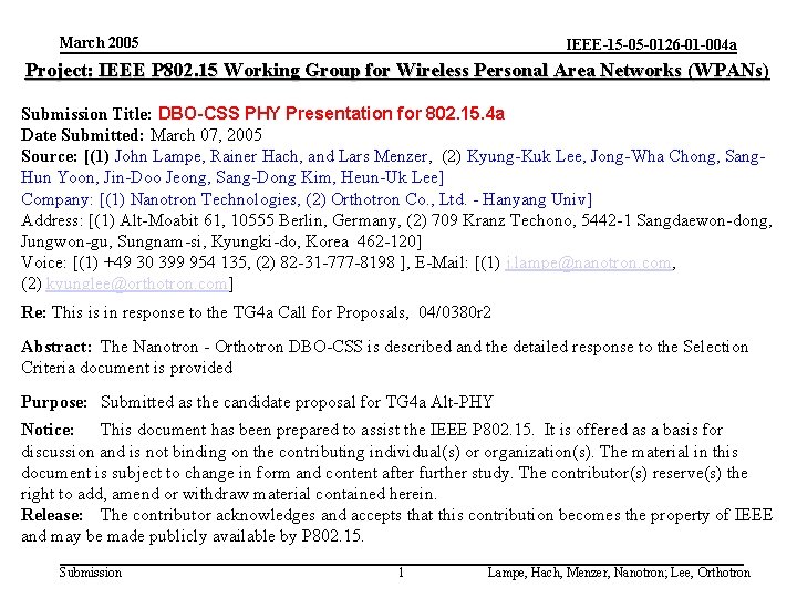 March 2005 IEEE-15 -05 -0126 -01 -004 a Project: IEEE P 802. 15 Working