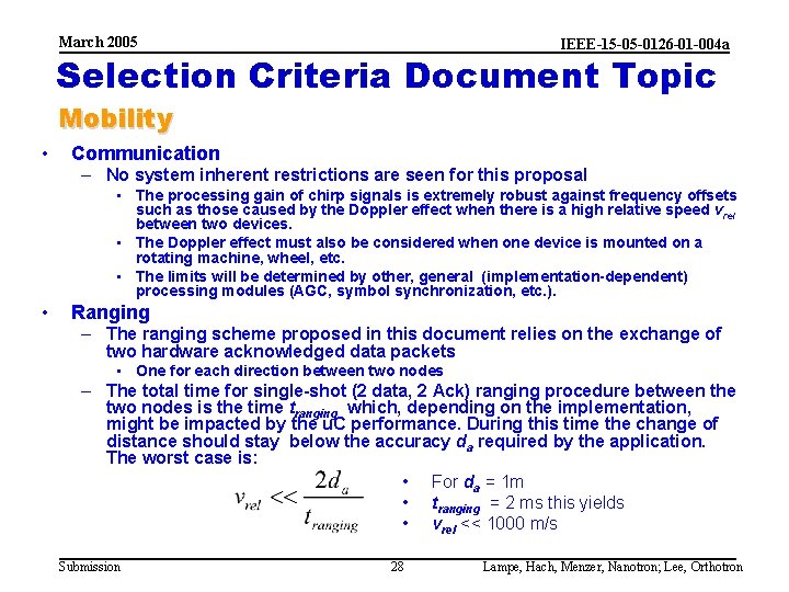 March 2005 IEEE-15 -05 -0126 -01 -004 a Selection Criteria Document Topic Mobility •