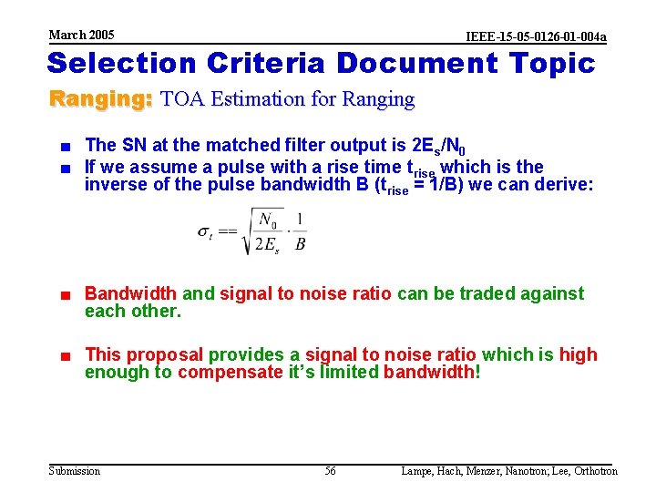 March 2005 IEEE-15 -05 -0126 -01 -004 a Selection Criteria Document Topic Ranging: TOA