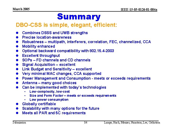 March 2005 IEEE-15 -05 -0126 -01 -004 a Summary DBO-CSS is simple, elegant, efficient: