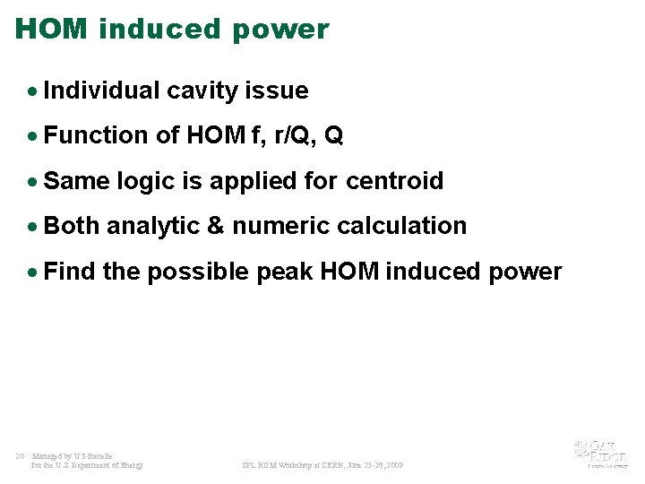 HOM induced power · Individual cavity issue · Function of HOM f, r/Q, Q