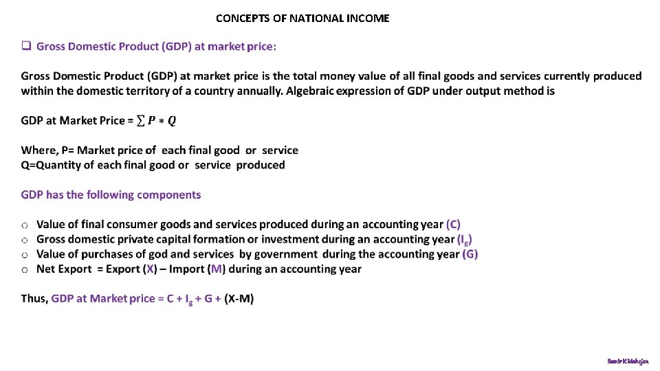 CONCEPTS OF NATIONAL INCOME Samir K Mahajan 