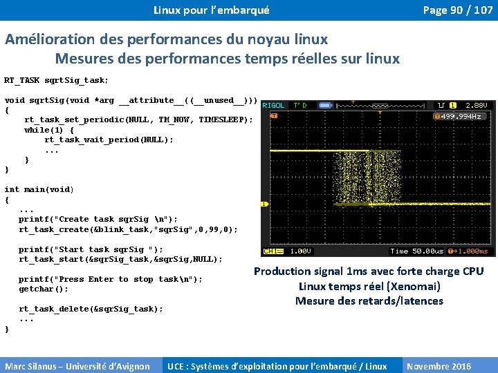 Linux pour l’embarqué Page 90 / 107 Amélioration des performances du noyau linux Mesures