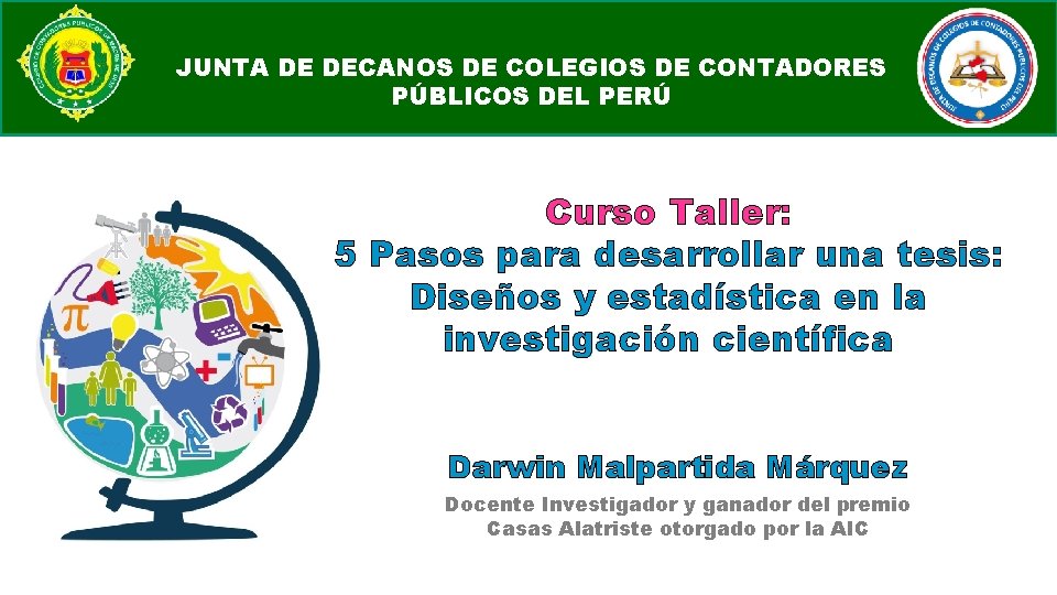 COLEGIO DE CONTADORES PÚBLICOS DE MADRE DE DIOS JUNTA DE DECANOS DE COLEGIOS DE