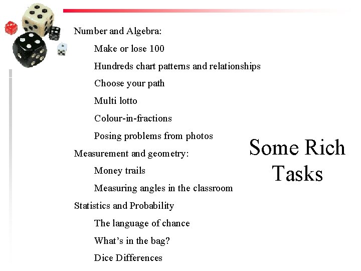 Number and Algebra: Make or lose 100 Hundreds chart patterns and relationships Choose your