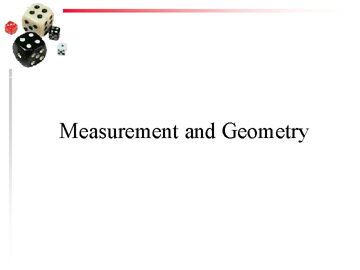 Measurement and Geometry 