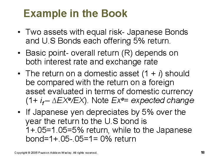 Example in the Book • Two assets with equal risk- Japanese Bonds and U.