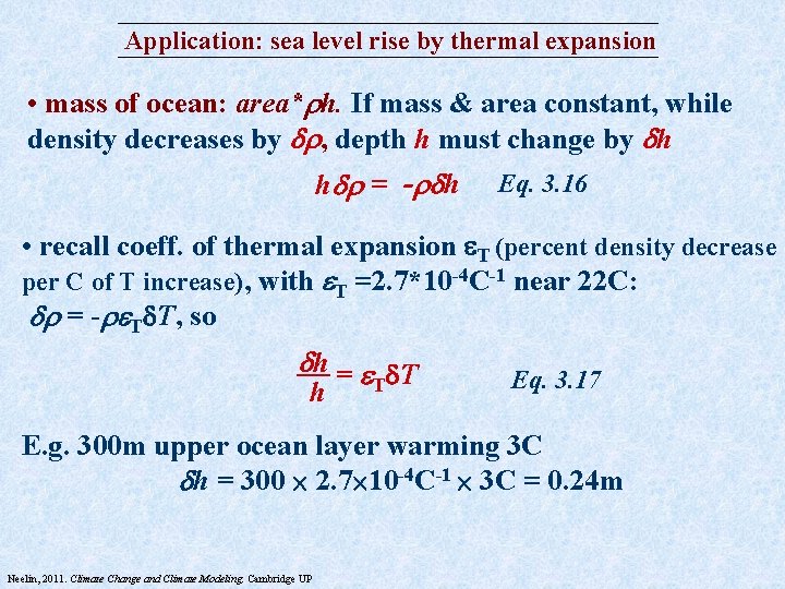 Application: sea level rise by thermal expansion • mass of ocean: area* h. If Application: sea level rise by thermal expansion • mass of ocean: area* h. If
