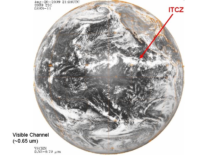 ITCZ Visible Channel (~0. 65 um) 