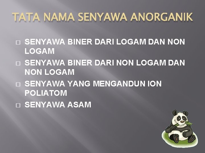 TATA NAMA SENYAWA ANORGANIK � � SENYAWA BINER DARI LOGAM DAN NON LOGAM SENYAWA