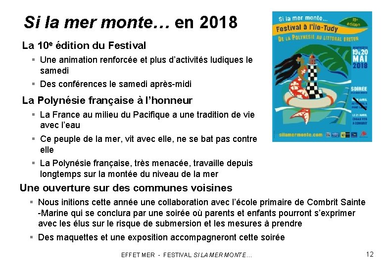 Si la mer monte… en 2018 La 10 e édition du Festival § Une