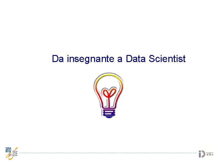 Da insegnante a Data Scientist 