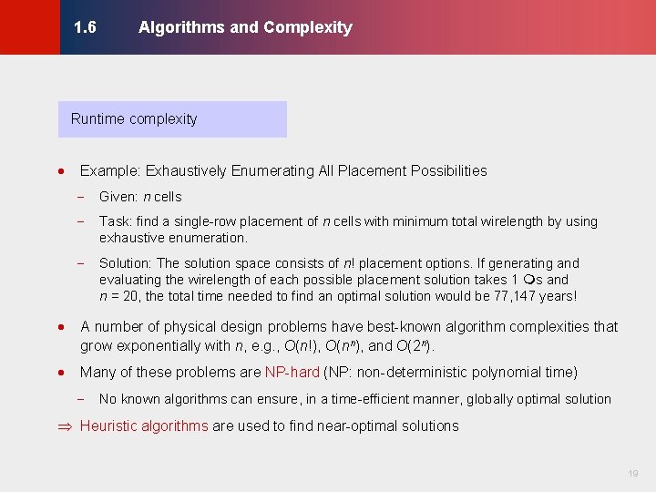 Algorithms and Complexity © KLMH 1. 6 Runtime complexity · Example: Exhaustively Enumerating All Algorithms and Complexity © KLMH 1. 6 Runtime complexity · Example: Exhaustively Enumerating All