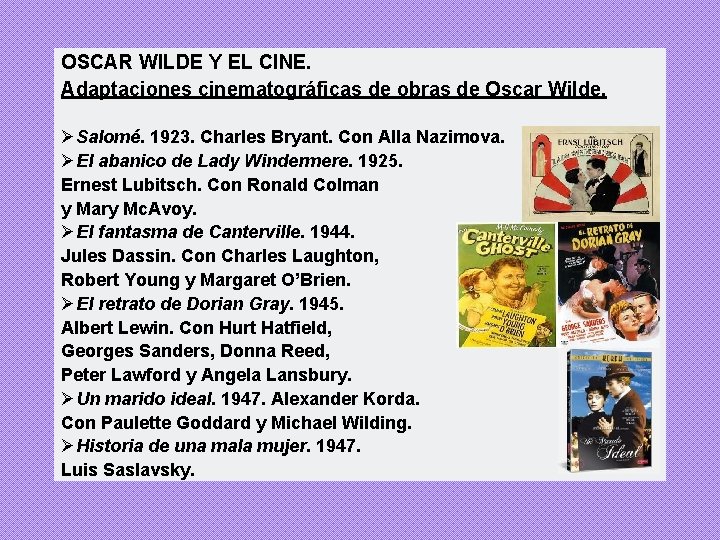 OSCAR WILDE Y EL CINE. Adaptaciones cinematográficas de obras de Oscar Wilde. ØSalomé. 1923. OSCAR WILDE Y EL CINE. Adaptaciones cinematográficas de obras de Oscar Wilde. ØSalomé. 1923.
