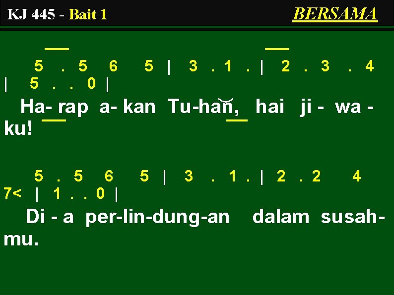 BERSAMA KJ 445 - Bait 1 | 5. 5 6 5. . 0 |