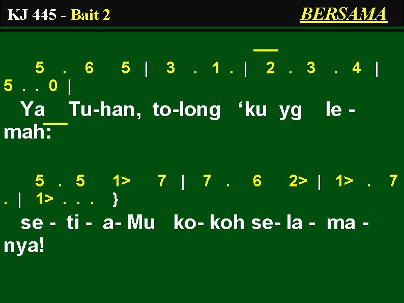 BERSAMA KJ 445 - Bait 2 5. 6 5. . 0 | 5 |