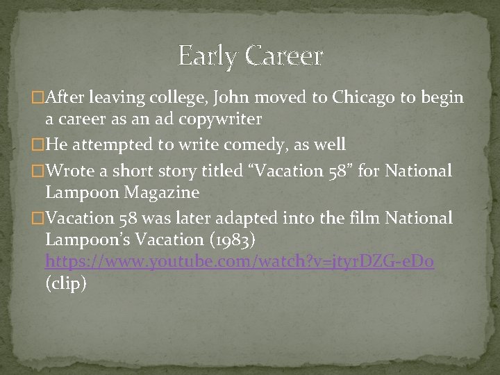 Early Career �After leaving college, John moved to Chicago to begin a career as