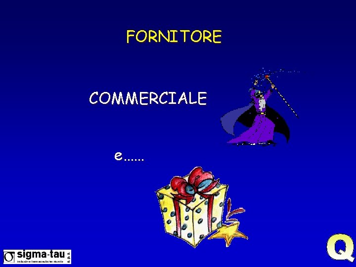 FORNITORE COMMERCIALE e…… 