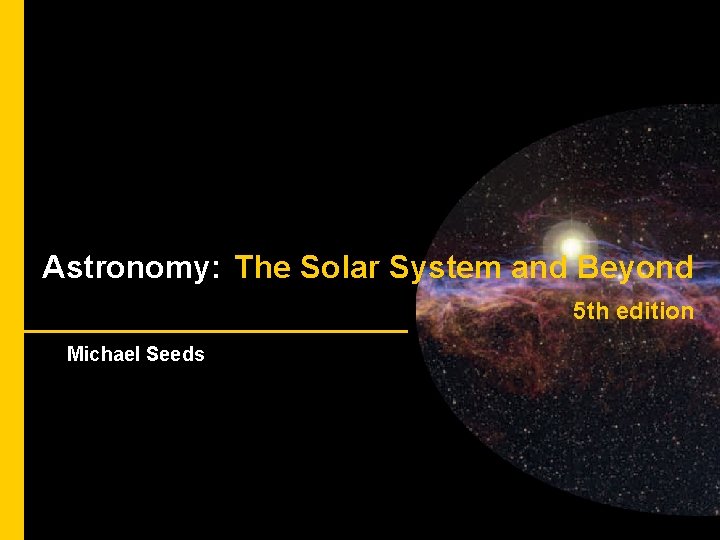 CHAPTER 1 Meteorites, Asteroids, and Comets Astronomy: The Solar System and Beyond 5 th