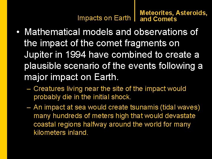 CHAPTER 1 Impacts on Earth Meteorites, Asteroids, and Comets • Mathematical models and observations