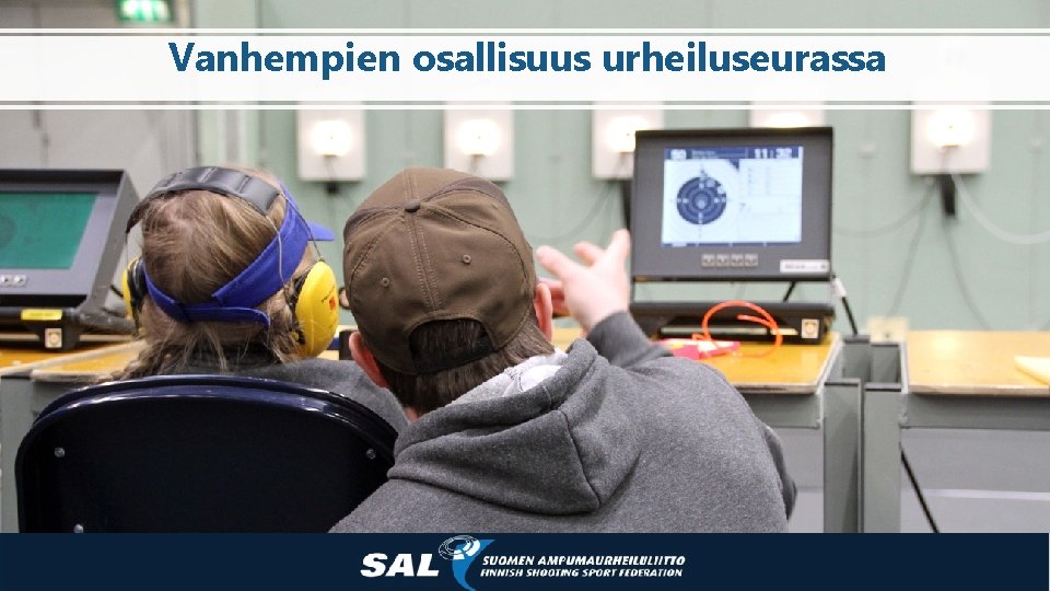 Vanhempien osallisuus urheiluseurassa 