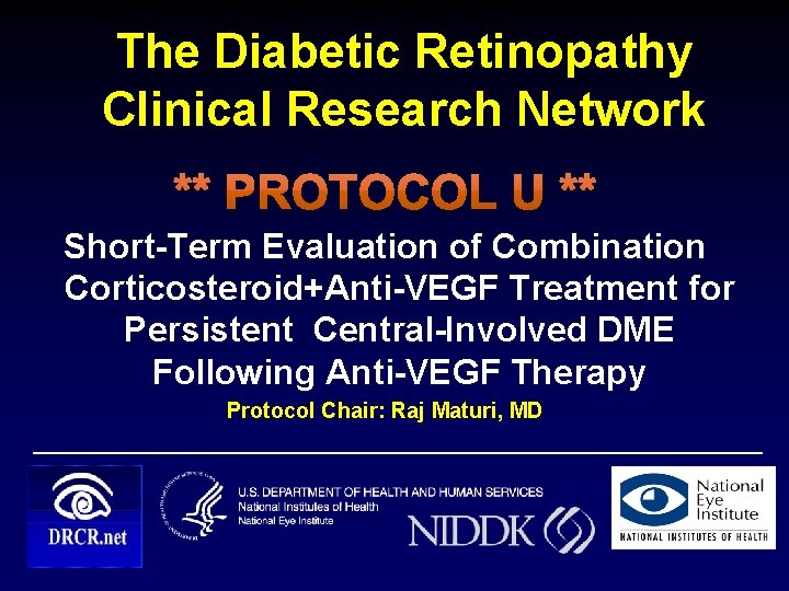 The Diabetic Retinopathy Clinical Research Network Short-Term Evaluation of Combination Corticosteroid+Anti-VEGF Treatment for Persistent