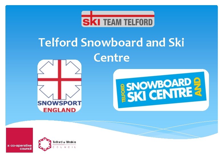 Telford Snowboard and Ski Centre 