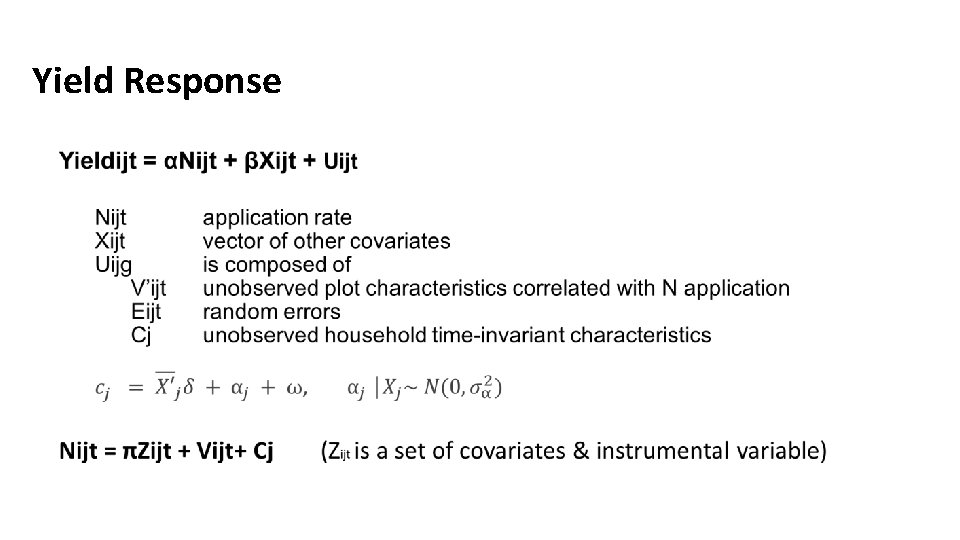 Yield Response • 