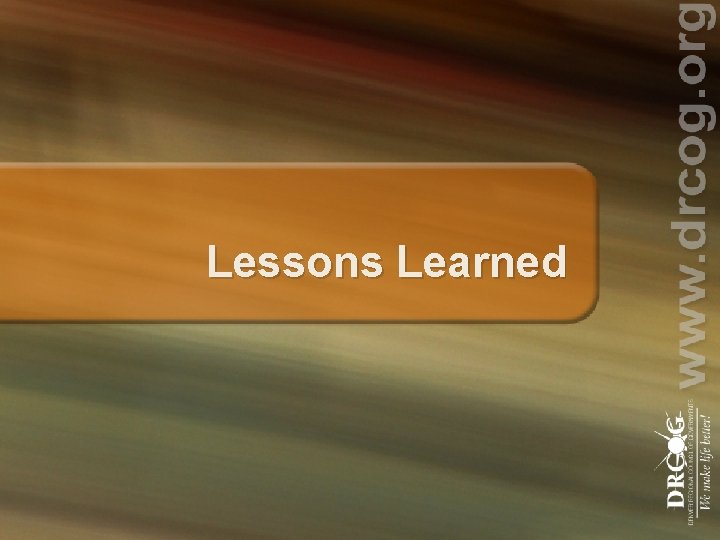 Lessons Learned 