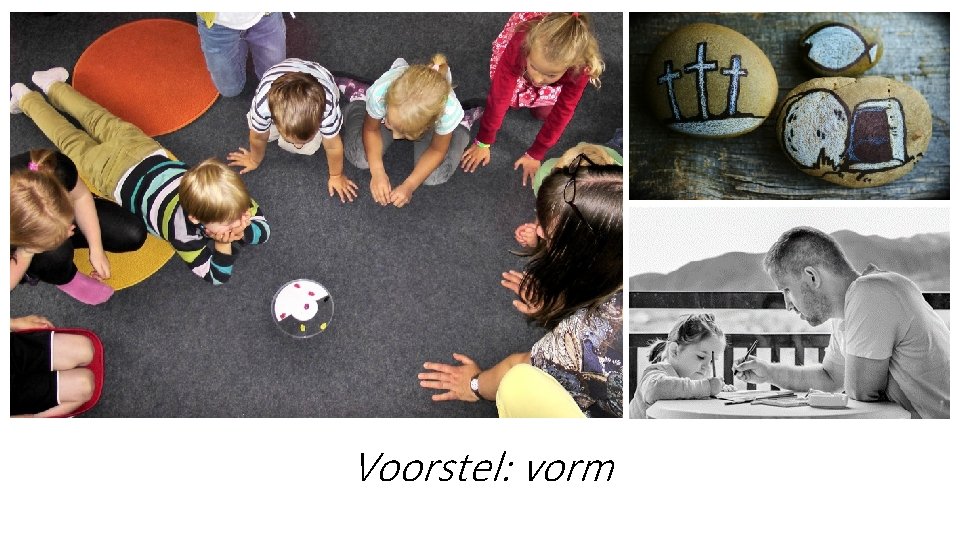 Voorstel: vorm 