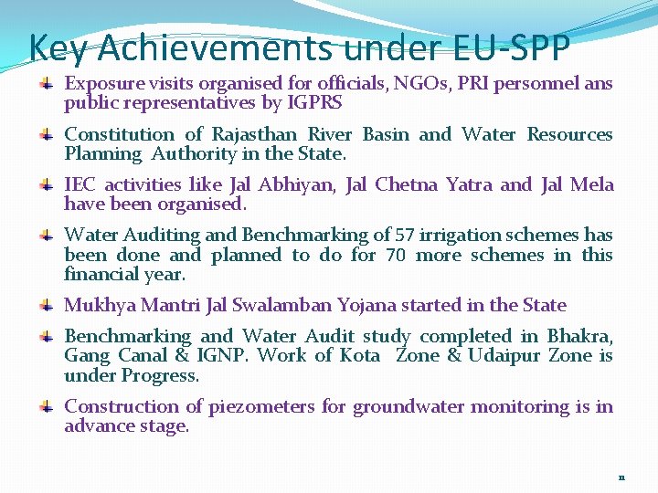 Key Achievements under EU-SPP Exposure visits organised for officials, NGOs, PRI personnel ans public