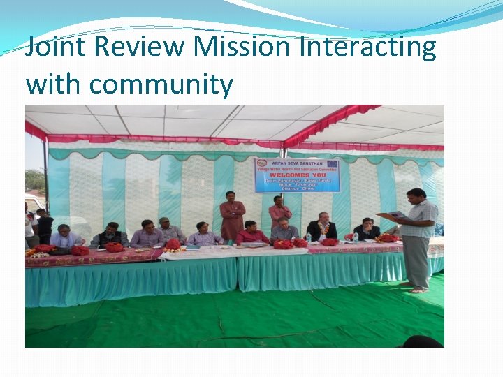 Joint Review Mission Interacting with community 